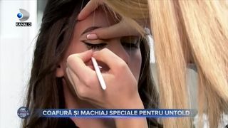Coafură și machiaj speciale pentru Untold