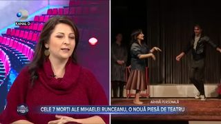 Cele 7 morți ale Mihaelei Runceanu, o nouă piesă de teatru