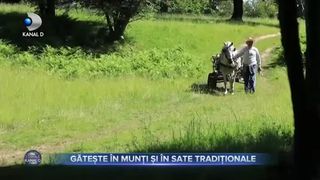 Gătește &icirc;n munți și &icirc;n sate tradiționale