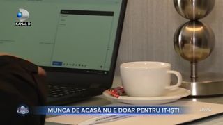 Munca de acasă nu e doar pentru IT-iști