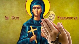 VIDEO | Sf. Cuvioasă Parascheva 2021: Rugăciunea care te scapă de necazuri. Tradiţii şi obiceiuri pentru 14 octombrie