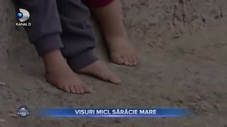 Visuri mici, sărăcie mare