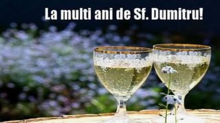 Felicitări de Sf. Dumitru 2021: Imagini cu La mulţi ani!