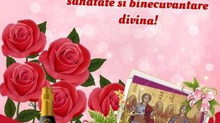 Mesaje, urări şi felicitări de Sf. Mihail şi Gavril 2021: La mulţi ani Mihai, Gabriel, Mihaela, Gabriela şi Gabi!