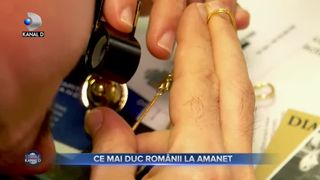 VIDEO - Ce mai duc rom&acirc;nii la amanet? Cam tot ce au prin casă: &rdquo;Te doare inima că &icirc;l dai la amanet&rdquo;