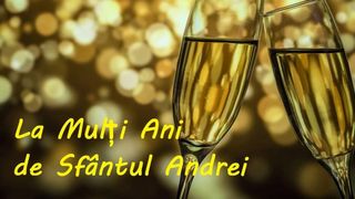 Mesaje de Sf&acirc;ntul Andrei 2021: Imagini frumoase cu La mulţi ani