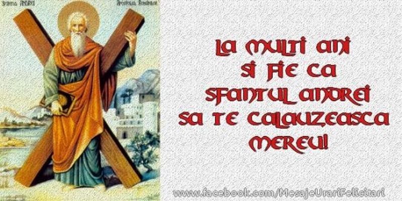 Felicitări de Sf. Andrei 2021: Mesaje cu La mulţi ani Andrei şi Andreea