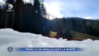 Prima zi din mini-vacanță la munte