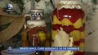 Brazilianul care măn&acirc;ncă 30 de sarmale