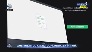 Amenințați cu amenzi după intrarea în țară