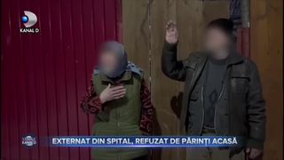 Externat din spital, refuzat de părinți acasă