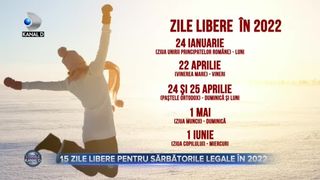 15 zile libere pentru sărbătorile legale în 2022