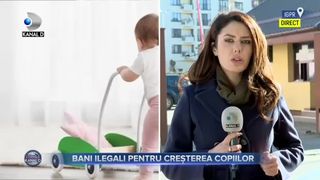 Bani ilegali pentru creșterea copiilor