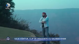 Iulia Vântur, clip de dragoste cu Salman Khan