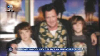 Michael Madsen trece prin cea mai neagră perioadă