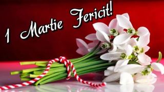Felicitări de 1 Martie 2022: Urări şi mesaje cu o primăvară frumoasă. La mulţi ani de Mărţişor!