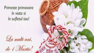 Cele mai frumoase 20 mesaje de 1 Martie 2022. Urări, felicitări și SMS-uri pentru cei dragi