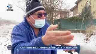 Cartiere rezidențiale &icirc;necate &icirc;n noroaie