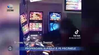 Profesoara supărată pe păcănele