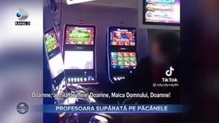 Profesoara supărată pe păcănele