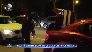 Alertă maximă după jaful de la unitatea militară