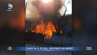 Casă &icirc;n flăcări, proprietar mort