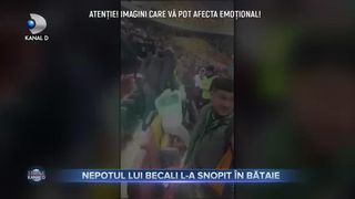 Nepotul lui Becali l-a snopit &icirc;n bătaie