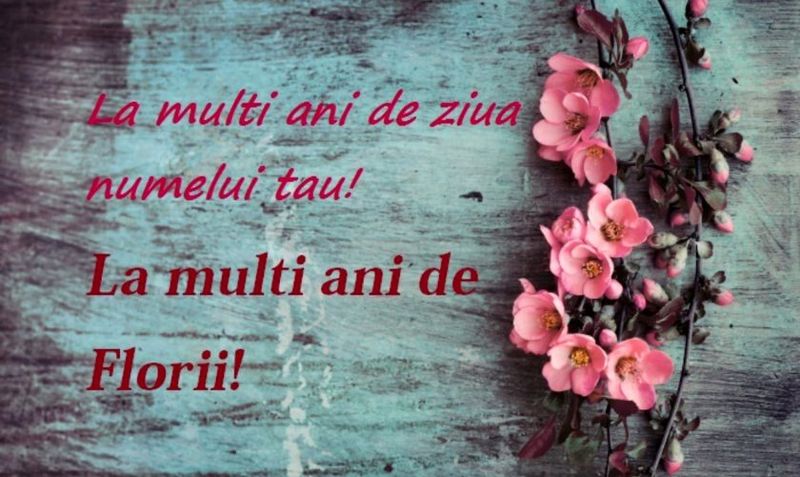 felicitări și mesaje de florii 2022