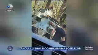 Tancul lui Dani Mocanu, spaima șoselelor