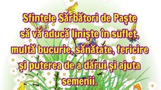 Mesaje de Paştele catolic 2022: Urări şi felicitări