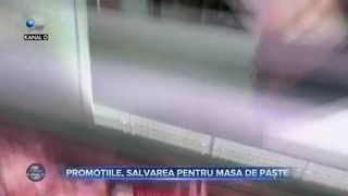 Promoțiile, salvarea pentru masa de Paște