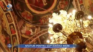 Sfaturi pentru Săptăm&acirc;na Mare