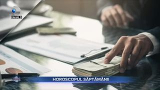 Horoscopul săptămânii