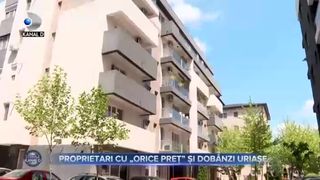 Proprietari cu &rdquo;orice preț&rdquo; și dob&acirc;nzi uriașe