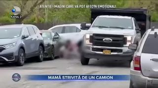 Mamă strivită de un camion