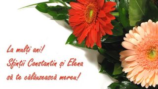 mesaje, urări și felicitări sf. constantin și elena