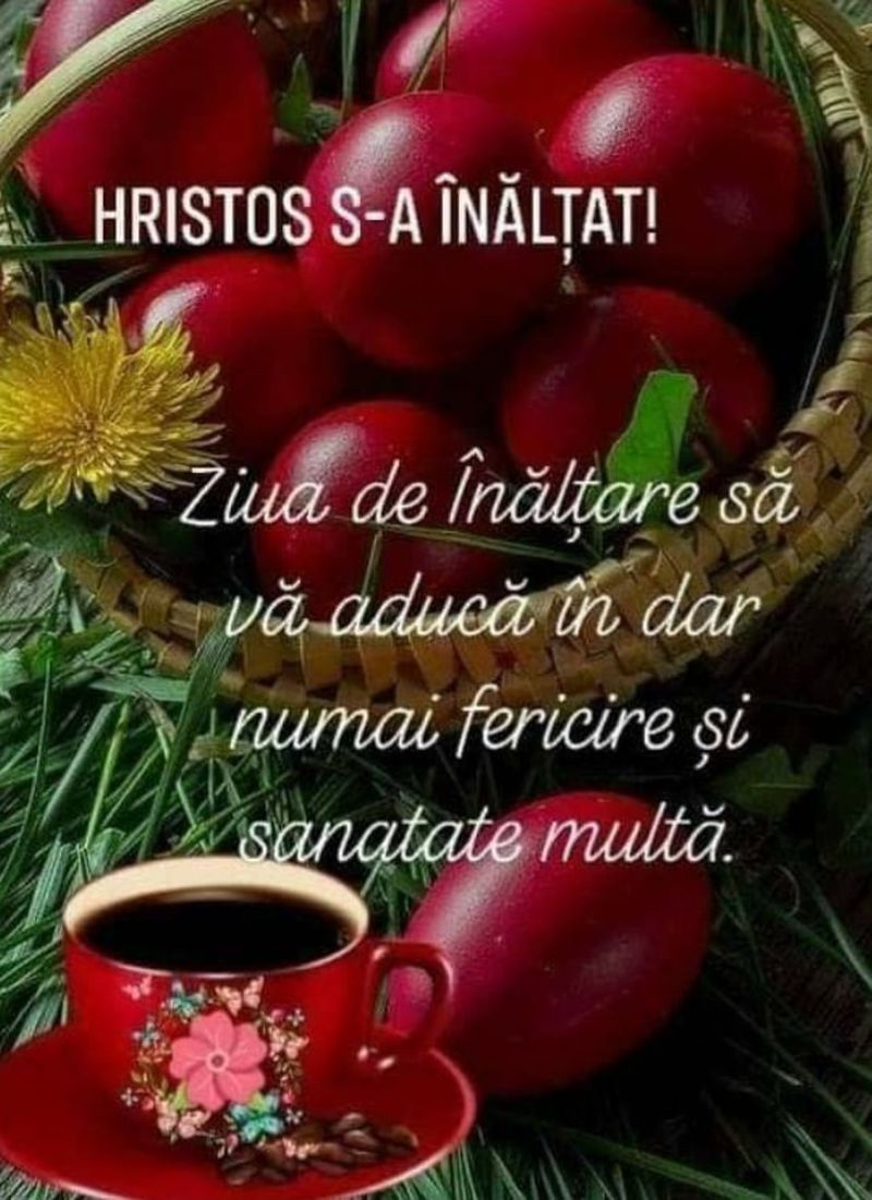 Mesaje de Înalţarea Domnului 2022: Cele mai frumoase urări şi felicitări cu Hristos s-a Înălţat!