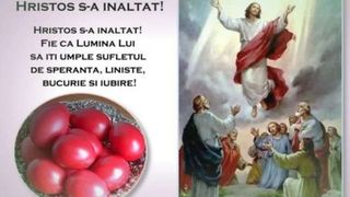 Mesaje de &Icirc;nalţarea Domnului 2022: Cele mai frumoase urări şi felicitări cu Hristos s-a &Icirc;nălţat!