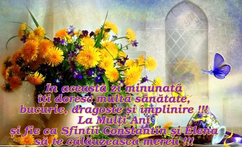 Mesaje, urări şi felicitări de Sf. Constantin şi Elena 2022: Cel mai frumos mod de a spune La mulţi ani!