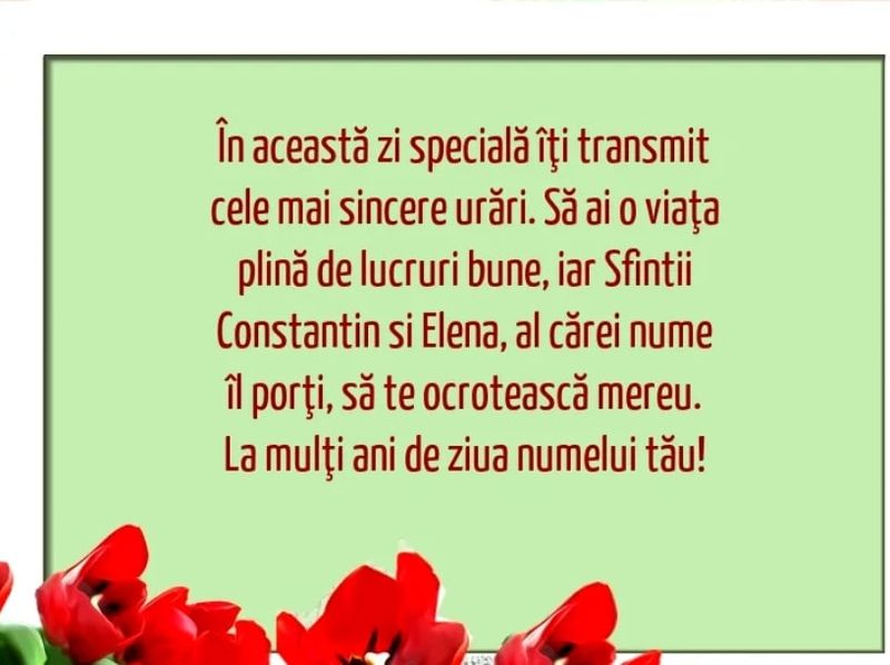 Mesaje, urări şi felicitări de Sf. Constantin şi Elena 2022: Cel mai frumos mod de a spune La mulţi ani!