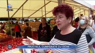 Fructele, cumpărate cu ochii