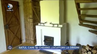 Satul care &icirc;și cheamă locuitorii la origini