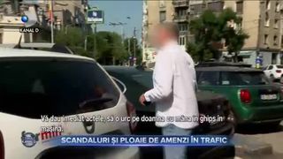 Scandaluri și ploaie de amenzi &icirc;n trafic