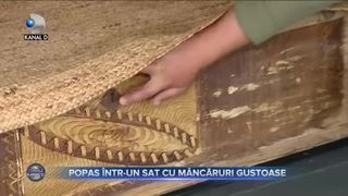 Popas într-un sat cu mâncăruri gustoase