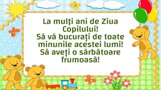 Mesaje pentru părinţi de Ziua Copiilor! Urări şi imagini cu text pentru 1 iunie