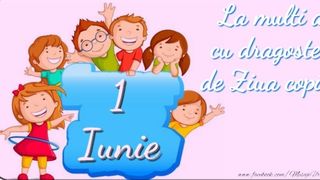 La mulţi ani copil frumos! Mesaje şi urări pentru 1 iunie 2022 - Ziua Copilului