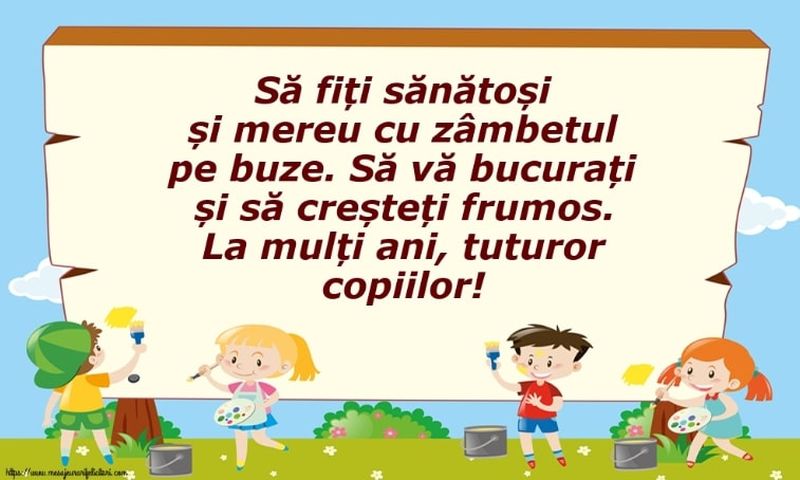 Mesaje pentru copilul meu: Cele mai frumoase cuvinte pentru Ziua Copilului - 1 iunie