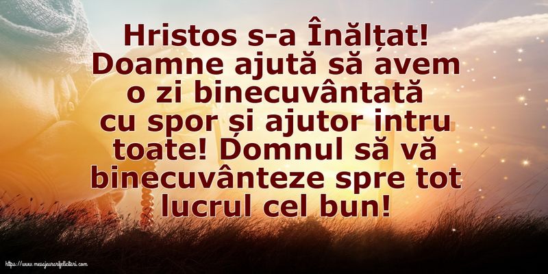 mesaje șu urăti de Înălțarea Domnului