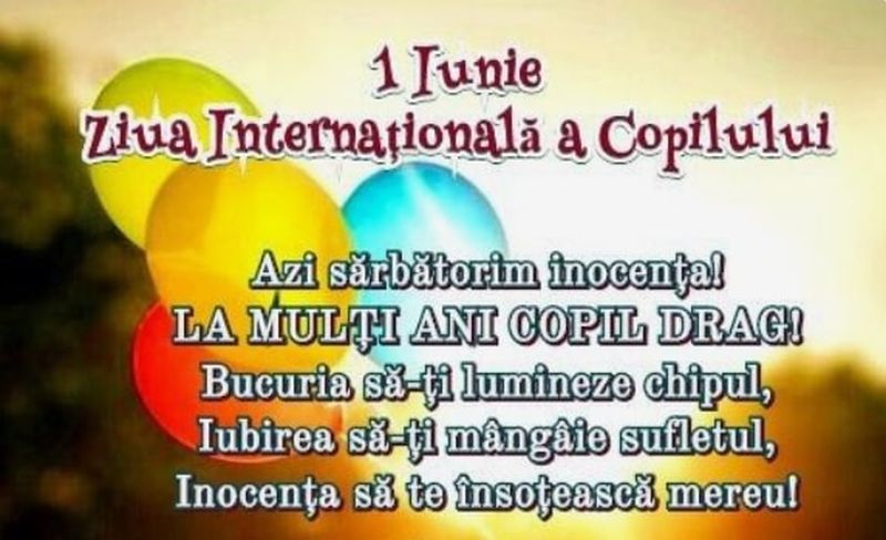 La mulţi ani de Ziua Copilului! Mesaje emoţionante pentru cei mici de 1 iunie: "Să fii copil e un lucru minunat..."