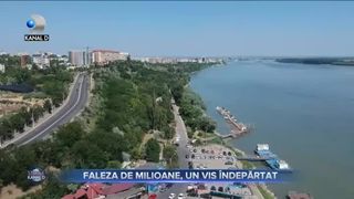 Faleza de milioane, un vis &icirc;ndepărtat